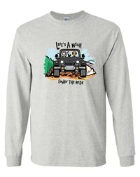 Enjoy The Ride Long Sleeve