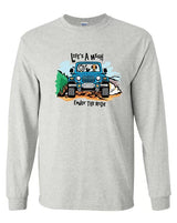 Enjoy The Ride Long Sleeve
