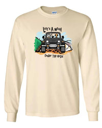 Enjoy The Ride Long Sleeve