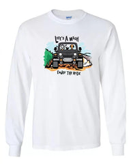Enjoy The Ride Long Sleeve