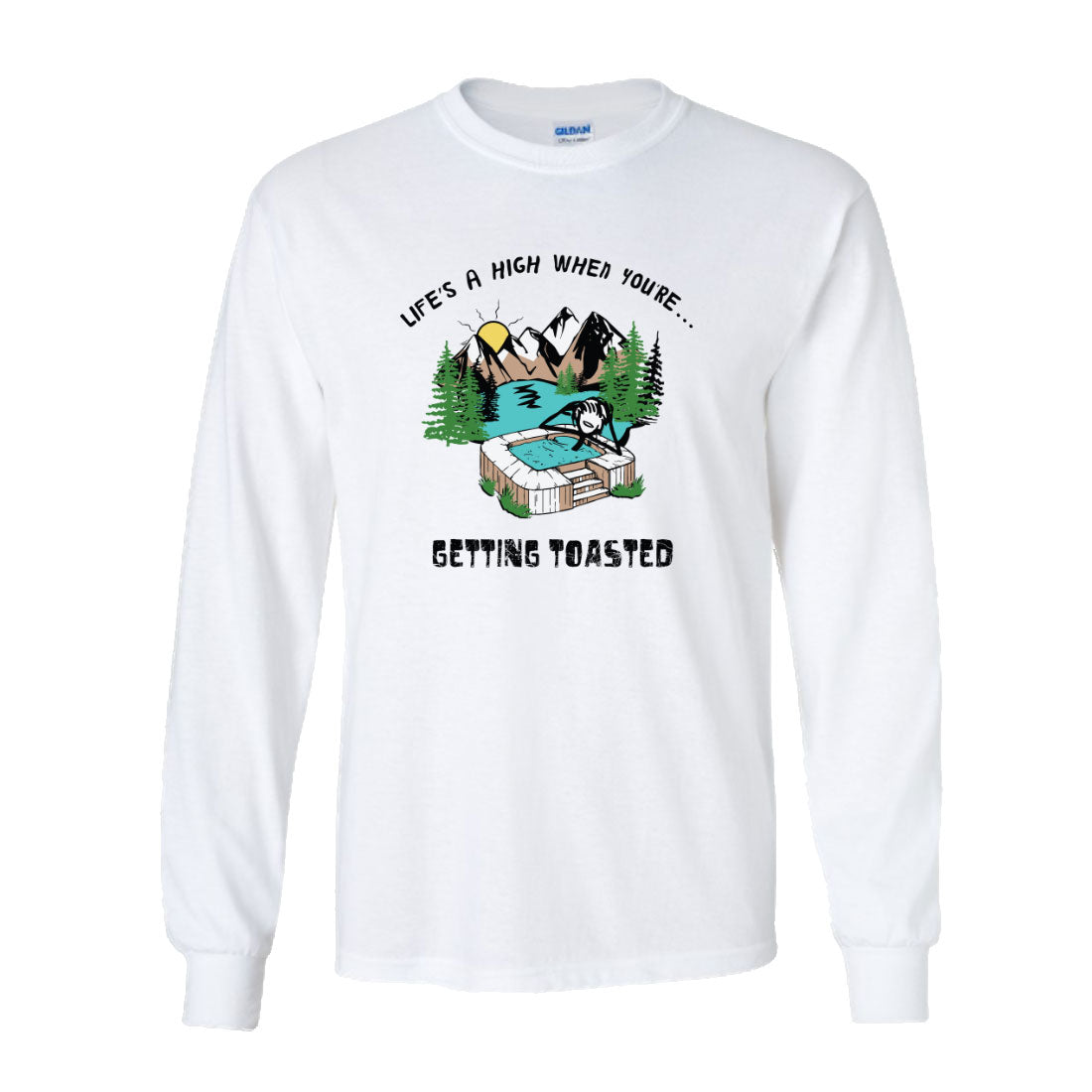 Getting Toasted Long Sleeve Shirt